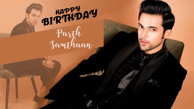 parth samthaan birthday, parth samthaan instagram, partrh samthaan debut film
