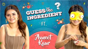 Avneet Kaur's HILARIOUS Guess The Ingredient battle with Nayan will make you go ROFL