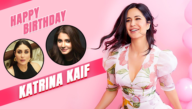 katrina kaif birthday, katrina kaif instagram, kareena kapoor, anushka sharma