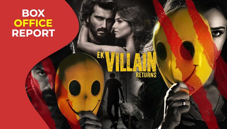 Ek Villain Returns Box Office: Arjun Kapoor, John Abraham starrer sees a drop in Day 6 collection