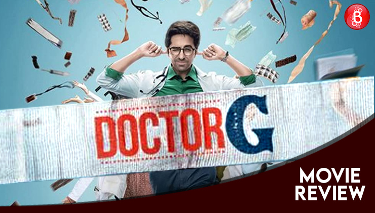 Ayushmann khurrana, rakul preet singh, doctor g movie review, doctor g
