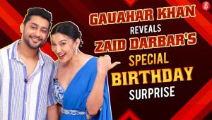 Gauahar Khan on Zaid Darbar's birthday surprise, first rain memory & being compared with each other