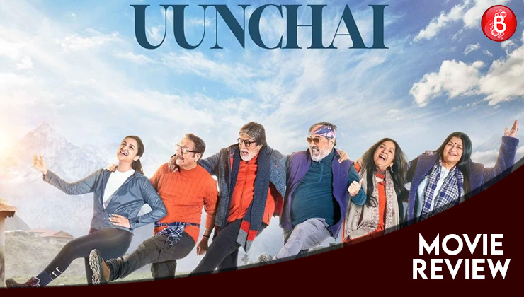 Uunchai REVIEW: Amitabh Bachchan starrer is a heartwarming movie backed by an emotion-driven plot and stellar performances
