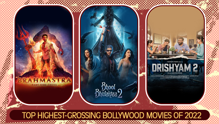 Brahmastra, Bhool Bhulaiyaa 2, Drishyam 2, highest-grossing Bollywood movies, highest-grossing movies box office,