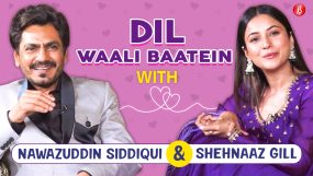 Nawazuddin siddiqui, shehnaaz gill interview