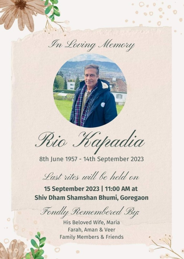 Rio Kapadia passes away due to cancer at age 66