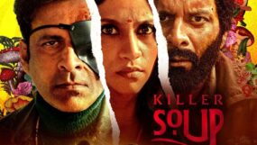 manoj bajpayee, killer soup,