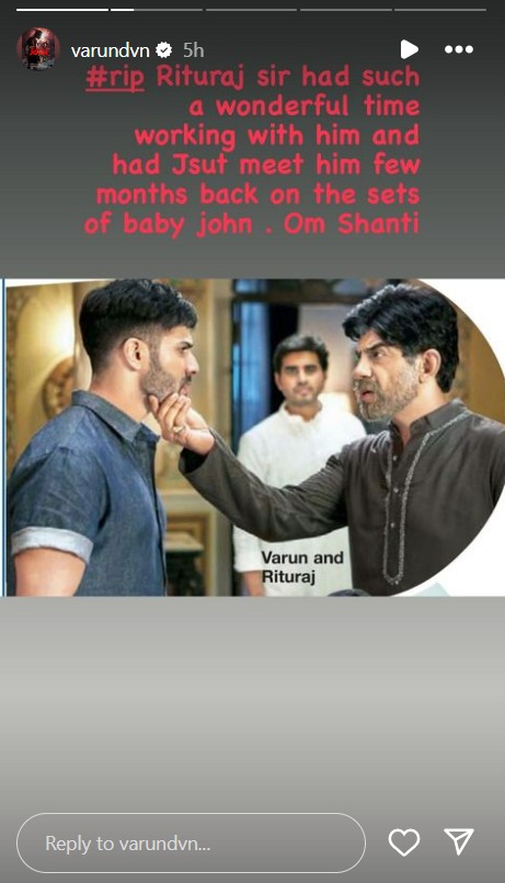 Varun Dhawan reacts to Rituraj Singh's death