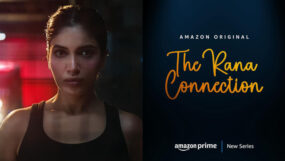 rana daggubati, the rana connection, bhumi pednekar, daldal, check out amazon prime, amazon prime news shows, amazon prime news series,