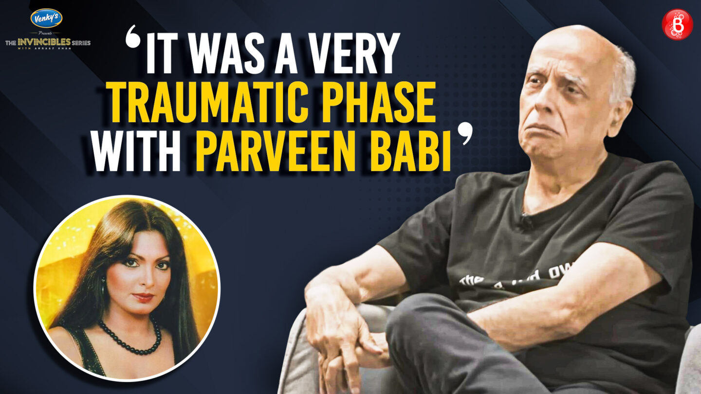 mahesh bhatt, the invincibles, parveen babi