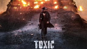 yash, toxic, release date out,