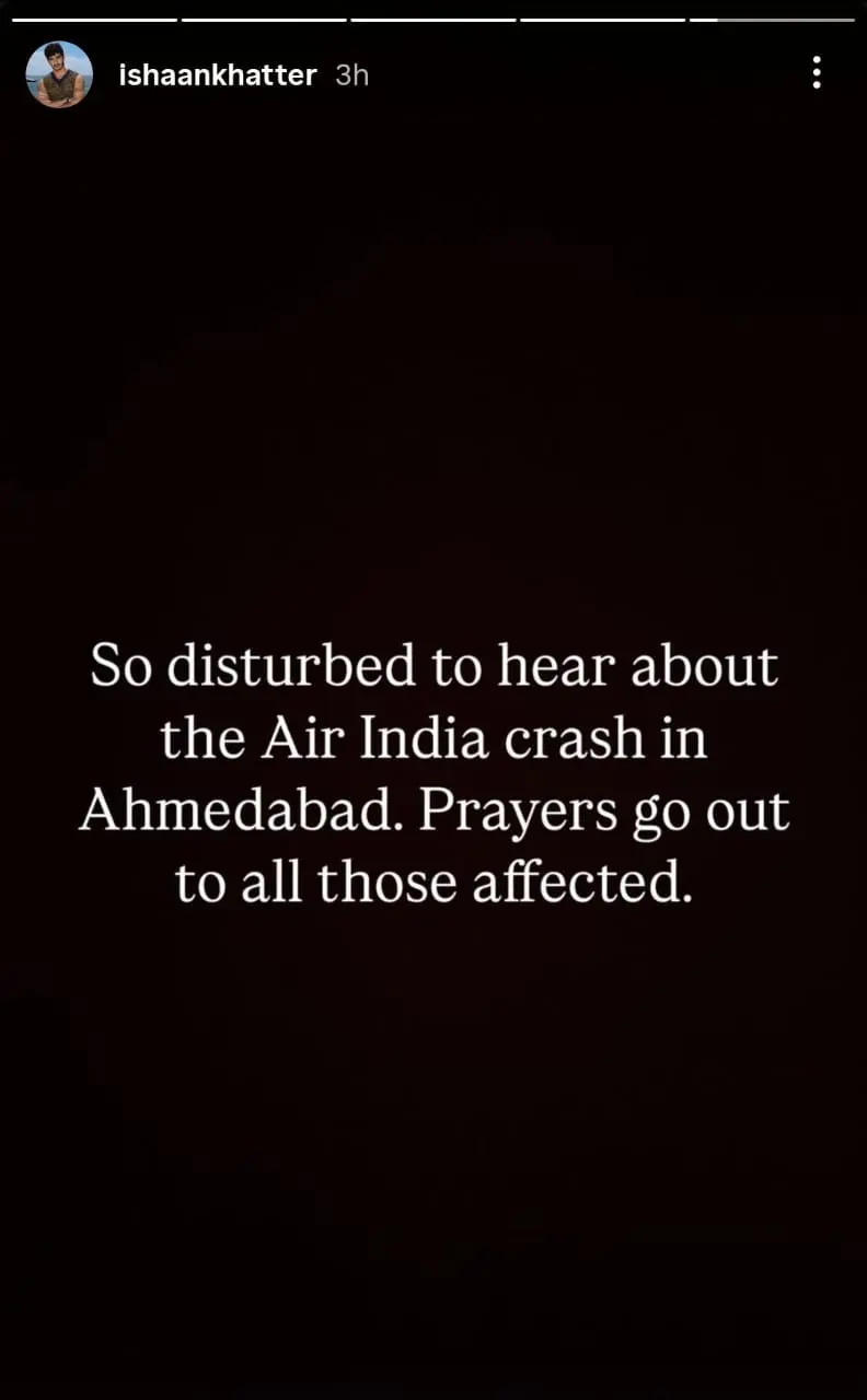 Ishaan Khatter On Ahmedabad Plane Crash