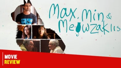 Max, Min And Meowzaki Review Siddharth Menon, Adil Hussain Mandira Bedi Nassar Medha Shankr