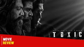 Yash Toxic Movie Review